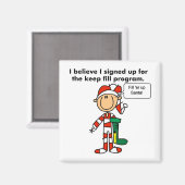 Kerst Keep Fill Programma Tshirts en Geschenken Magneet (Voorkant / Achterkant)