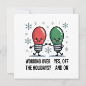Kerst Kerstmis Grappige Grap Overwerken Tijdens De Feestdagenkaart (Voorkant)