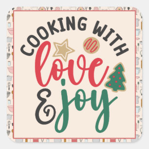 Kerst Keuken Citaten Koken met Liefde & Vreugde Vierkante Sticker