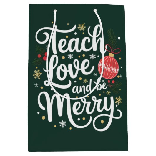 Kerst Leren Liefde & Wees vrolijk Grappig Leraar G Medium Cadeauzakje (Voorkant)