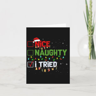 Kerst Leuk Naughty Ik probeerde grappige vakantie Kaart