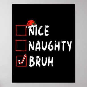 Kerst leuk ondeugend bruh grappige kerstlijst vrou poster