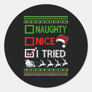 Kerst leuk stout ik probeerde lelijk grappig kerst ronde sticker