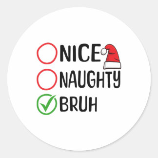 Kerst Leuke Stoute Bruh Kerst Kerstlijst Sa Ronde Sticker