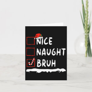 Kerst Leuke Stoute Bruh Kerstlijst Vrouwen M Kaart