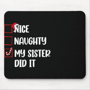 Kerst Leuke stoute zus deed het Xmas Family B Muismat
