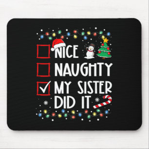 Kerst Leuke stoute zus deed het Xmas Family B Muismat
