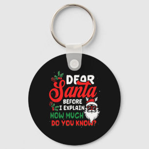 Kerst lieve kerstman, ik kan je uitleggen hoeveel  sleutelhanger