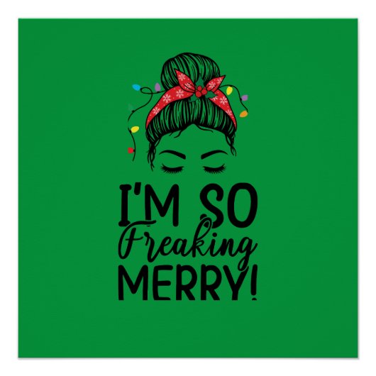 Kerst Messy Bun Poster Perfect Poster (Voorkant)