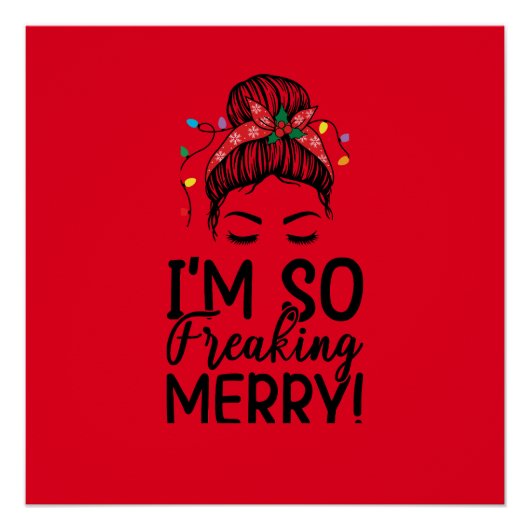 Kerst Messy Bun Poster Perfect Poster (Voorkant)