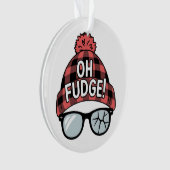 Kerst Oh Fudge Kerstvakantie Grappige Vakantie Ornament (voorkant)