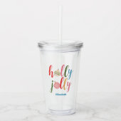 Kerst Ornamenten Holly Jolly Typografie Naam Acryl Drinkbeker (Voorkant)