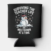 Kerst Overlevende Leraar Leven Meltdown Kerstmis Blikjeskoeler (Voorkant)