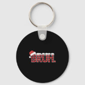 Kerst Shirten voor Vrouwen Bruh Red Plaid Buffalo Sleutelhanger (Voorkant)