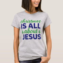 Kerst staat in het teken van Jezus Blauw/Groen T-shirt