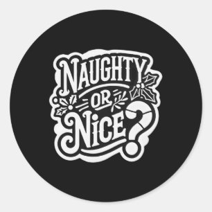 Kerst stout of mooi ronde sticker
