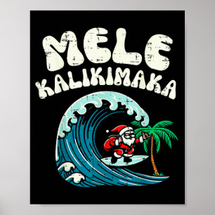 Kerst Surfen Kerstman Mele Kalikimaka Xmas Heren B Poster