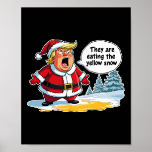 Kerst Trump Kerstman ze zijn het eten van de ogen Poster