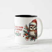 Kerst uilen ik hoop dat jullie kerst een feest is tweekleurige koffiemok (Voorkant rechts)