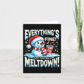 Kerst Winter Alles is Prima Gewoon Een Smeltende Kaart (Voorkant)