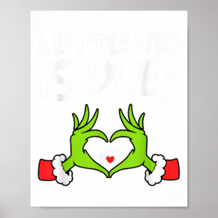 Kerst zwangerschapsshirt Een klein wie is verschul Poster