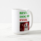 Kerstbeste hond ooit foto koffiemok (Voorkant rechts)