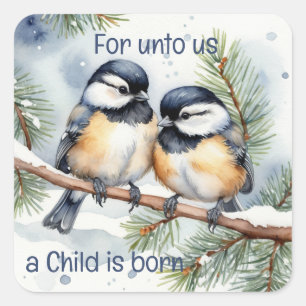 Kerstbijbelcitaat Schattigee Chickadee-vogels Vierkante Sticker