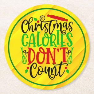 Kerstcalorieën tellen niet - 56558 ronde kartonnen onderzetter
