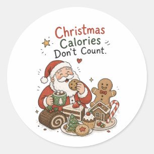 Kerstcalorieën tellen niet Grappig Kerstvoedsel Ronde Sticker