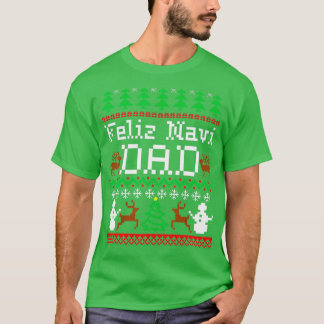 Kerstfeest Feliz Navi Pap Ugly Sweater T-shirt