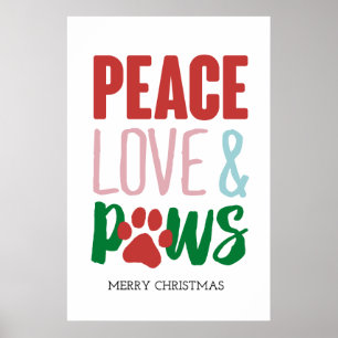 Kersthond Puns Santa Dogs Peace Love and Paws Poster