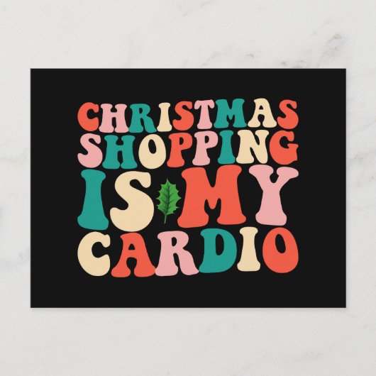 Kerstinkopen is mijn cardio vakantie briefkaart (Voorkant)