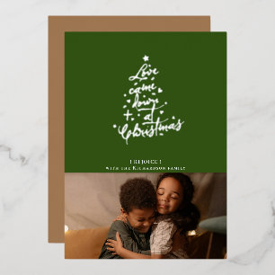 Kerstkaart met de tekst 'Love Came Down' Folie Feestdagenkaart