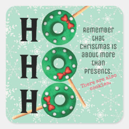 Kerstkoekjes Funny Ho Ho Holiday Vierkante Sticker