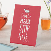 Kerstkunst Kerstman Stop hier alstublieft Santa Ar Reclamebord Met Voetstuk (Insitu)