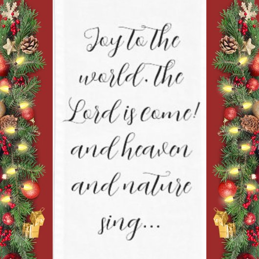 Kerstliedschrift Joy to the World Medium Tafelloper