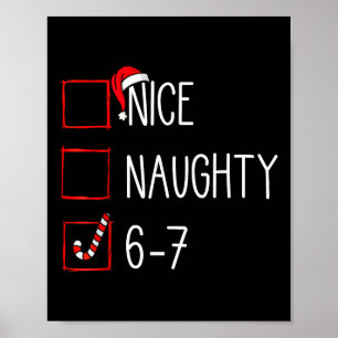Kerstlijst Nice Stout 6 7 Grappig Zes Zeven Mij Poster