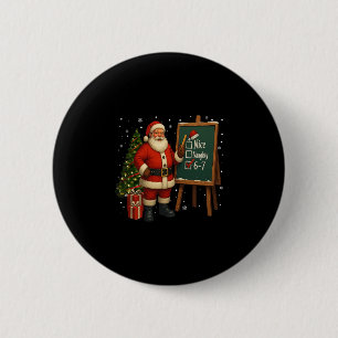 Kerstman 6-7 Meme Braaf Stout 67 Kerst Hersenrot Ronde Button 5,7 Cm