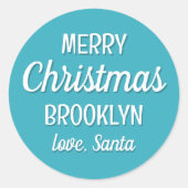 Kerstman Aangepaste Naam Typografie Blauwgroen Ronde Sticker (Voorkant)