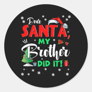 Kerstman, beste kerstman, mijn broer Di Ronde Sticker