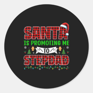 Kerstman Bevordert Me Tot Stiefpapa Kerst Verwacht Ronde Sticker