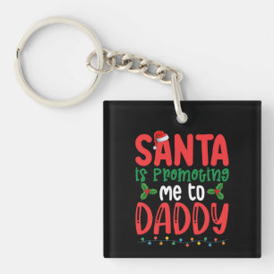 Kerstman bevordert mij tot papa familie kerst sleutelhanger