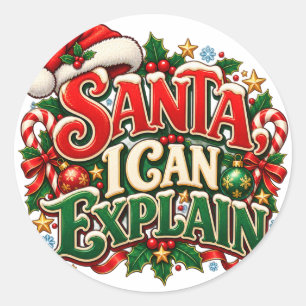 Kerstman, ik kan het uitleggen Grappige Kerststick Ronde Sticker