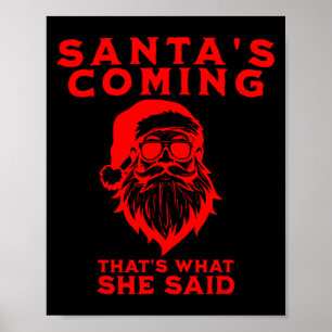 Kerstman komt Dat is wat ze zei Ongepast  Poster