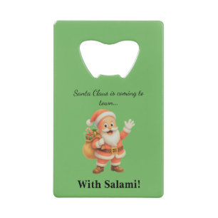 Kerstman komt naar de stad.. Met Salami! Kredietkaart Flessenopener