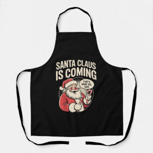 Kerstman komt Ze zei Grappig Kerstmis Xmas  Schort