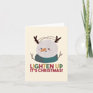 Kerstman Puns: Verlicht het, het is Kerstmis Kaart