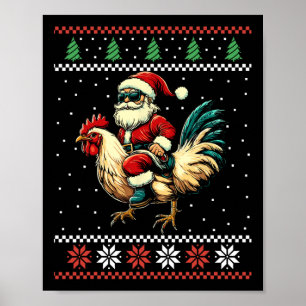 Kerstman rijdt Kip Horrendelijke Kersttrui Boer Poster
