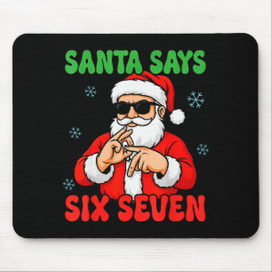Kerstman Santa zegt zes zeven handen teken grappig Muismat