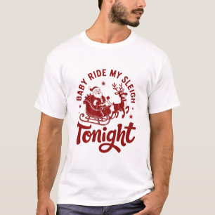 Kerstman slee snarky kerst sarcastische humor t-shirt